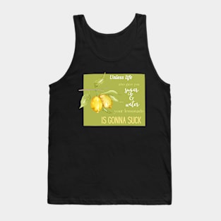 lemonade quote Tank Top